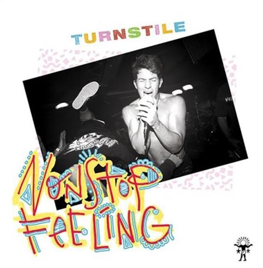 Nonstop Feeling - Vinile LP di Turnstile