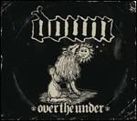 III. Over the Under - CD Audio di Down