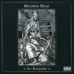 The Blackening - CD Audio di Machine Head