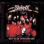 Slipknot (10th Anniversary Reissue)