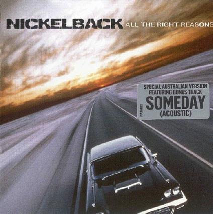 All The Right Reasons - CD Audio di Nickelback