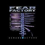 Demanufacture (RR 25th Anniversary) - CD Audio di Fear Factory