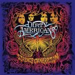 Strange Generation - CD Audio di Dirty Americans