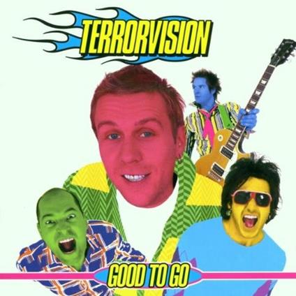 Good to go - CD Audio di Terrorvision
