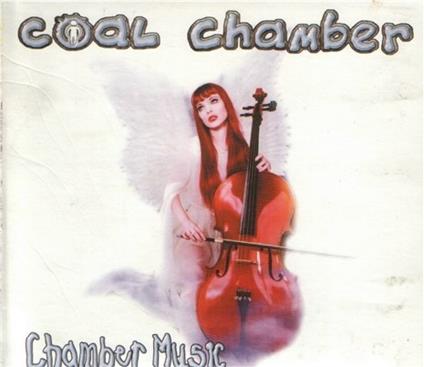 Chamber Music - CD Audio di Coal Chamber