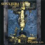 Chaos A.D. (Extra Tracks) - CD Audio di Sepultura