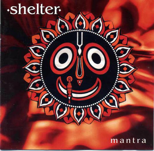 Mantra - CD Audio di Shelter