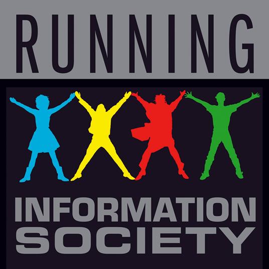 Running - Vinile LP di Information Society