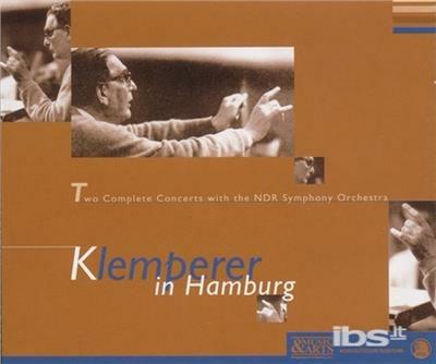 Complete Concerts - Hamburg - CD Audio di Otto Klemperer
