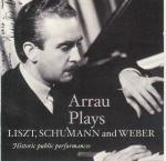 Concerto per pianoforte n.2 / Concerto per pianoforte / Konzertstücke op.79 - CD Audio di Franz Liszt,Robert Schumann,Carl Maria Von Weber,Claudio Arrau,Erich Kleiber,Dimitri Mitropoulos,Victor De Sabata
