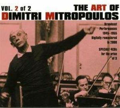 Art of Dmitri Mitropoulos - CD Audio di Dimitri Mitropoulos