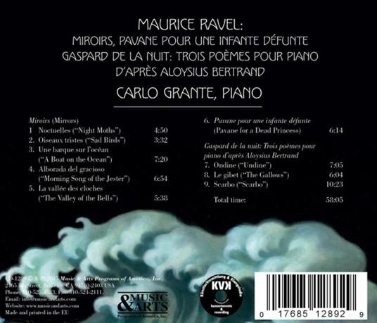 Miroirs - Pavane pour une infante défunte - Gaspard de la nuit - CD Audio di Maurice Ravel,Carlo Grante - 2