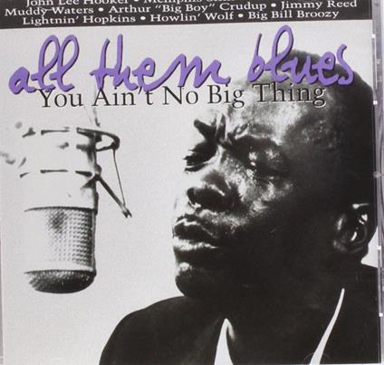 All Them Blues 2 - CD Audio