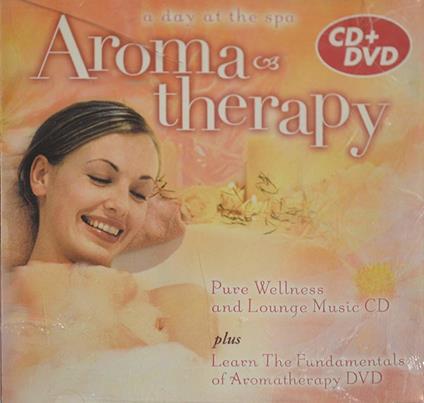 A Day At The Spa: Aroma & Therapy - CD Audio + DVD