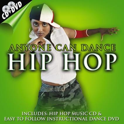 Anyone Can Dance: Hip Hop (CD + DVD) - CD Audio
