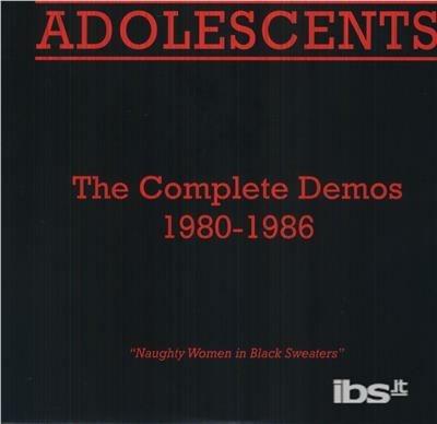 Complete Demos 1980-1986 - Vinile LP di Adolescents
