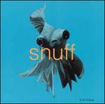 In the Fishtank - CD Audio di Snuff