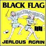 Vinile Jealous Again Black Flag