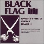 Everything Went Black - CD Audio di Black Flag