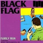 Family Man - Vinile LP di Black Flag