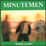 Ballot Result - CD Audio di Minutemen
