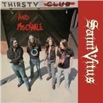 Thirsty & Miserable - Vinile LP di Saint Vitus