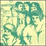 The Politics of Time - Vinile LP di Minutemen