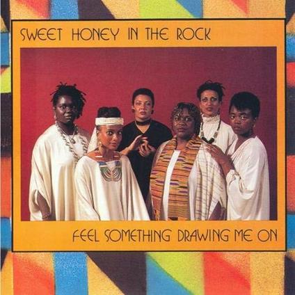 Feel Something Drawing - CD Audio di Sweet Honey in the Rock