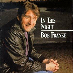 In This Night - CD Audio di Bob Franke
