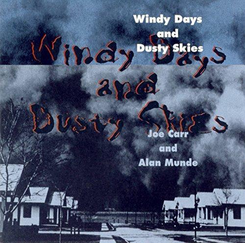 Windy Day and Dusty Skies - CD Audio di Alan Munde,Joe Carr
