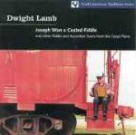 Joseph Won a Coated Fiddle - CD Audio di Dwight Lamb