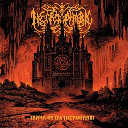 Mark Of The Necrogram - CD Audio di Necrophobic