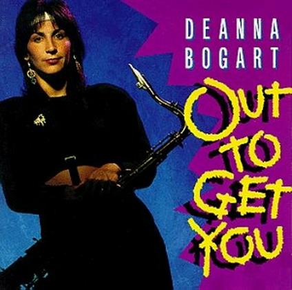 Deanna Bogart - CD Audio di Deanna Bogart