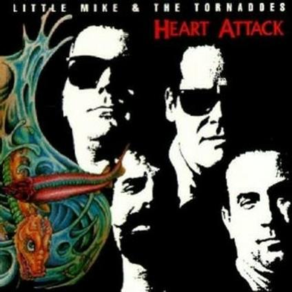 Heart Attack - CD Audio di Tornados,Little Mike