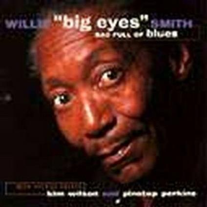 Bag Full of Blues - CD Audio di Willie Big Eyes Smith