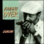 Jukin' - CD Audio di Johnny Dyer