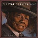Heaven. Rare and Unreleased - CD Audio di Pinetop Perkins