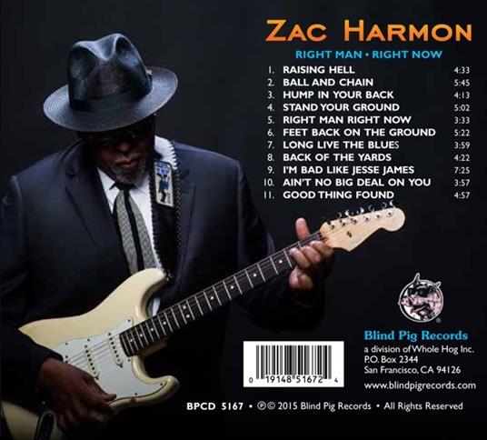 Right Man Right Now - CD Audio di Zac Harmon - 2