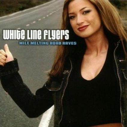 White Line Flyers - CD Audio