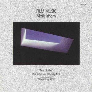 Film Music - CD Audio di Mark Isham