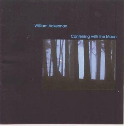 Conferring With The Moon - CD Audio di Will Ackerman