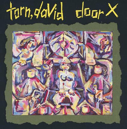Door X - CD Audio di David Torn