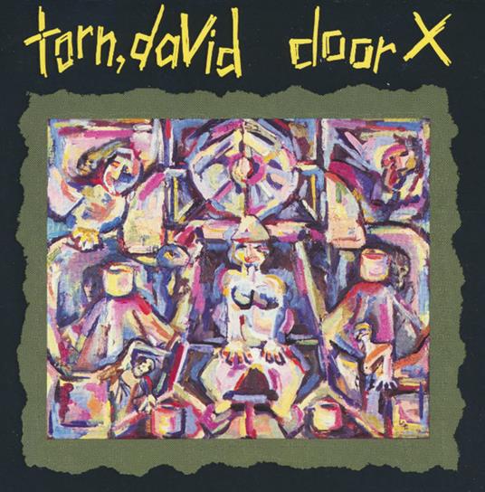 Door X - CD Audio di David Torn