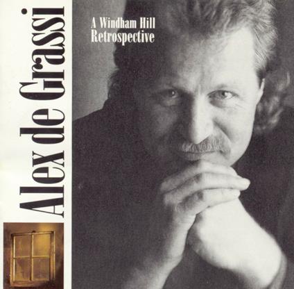 A Windham Hill Retrospective - CD Audio di Alex De Grassi