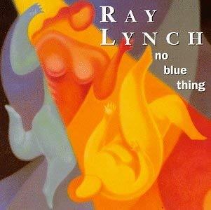 No Blue Thing - CD Audio di Ray Lynch