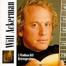 A Windham Hill Retrospective - CD Audio di Will Ackerman