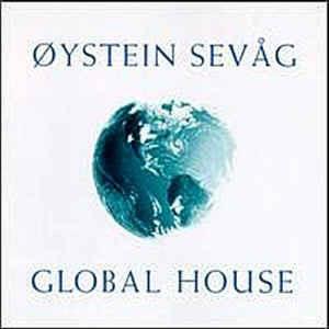 Global House - CD Audio di Oystein Sevag