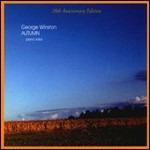 Autumn (Anniversary Edition) - CD Audio di George Winston