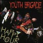 Happy Hour - CD Audio di Youth Brigade