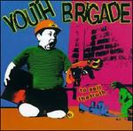 To Sell Us The Truth - CD Audio di Youth Brigade